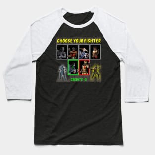 Choose your fighter Mortal Kombat Team Baseball T-Shirt